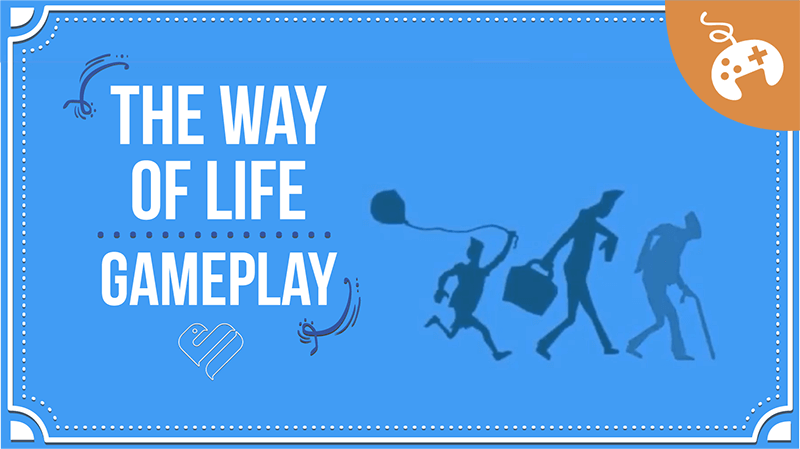 Game “The Way Of Life”