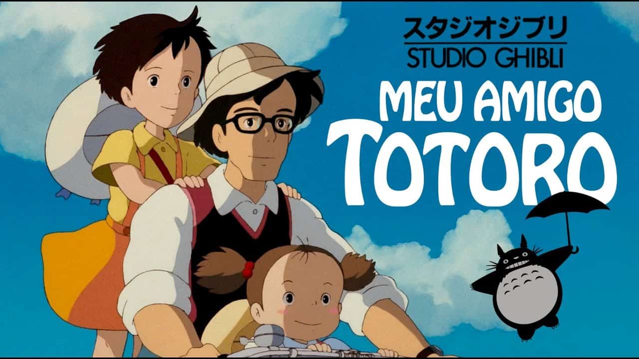 Filme “Meu Amigo Totoro”: A Pureza que existe em nós