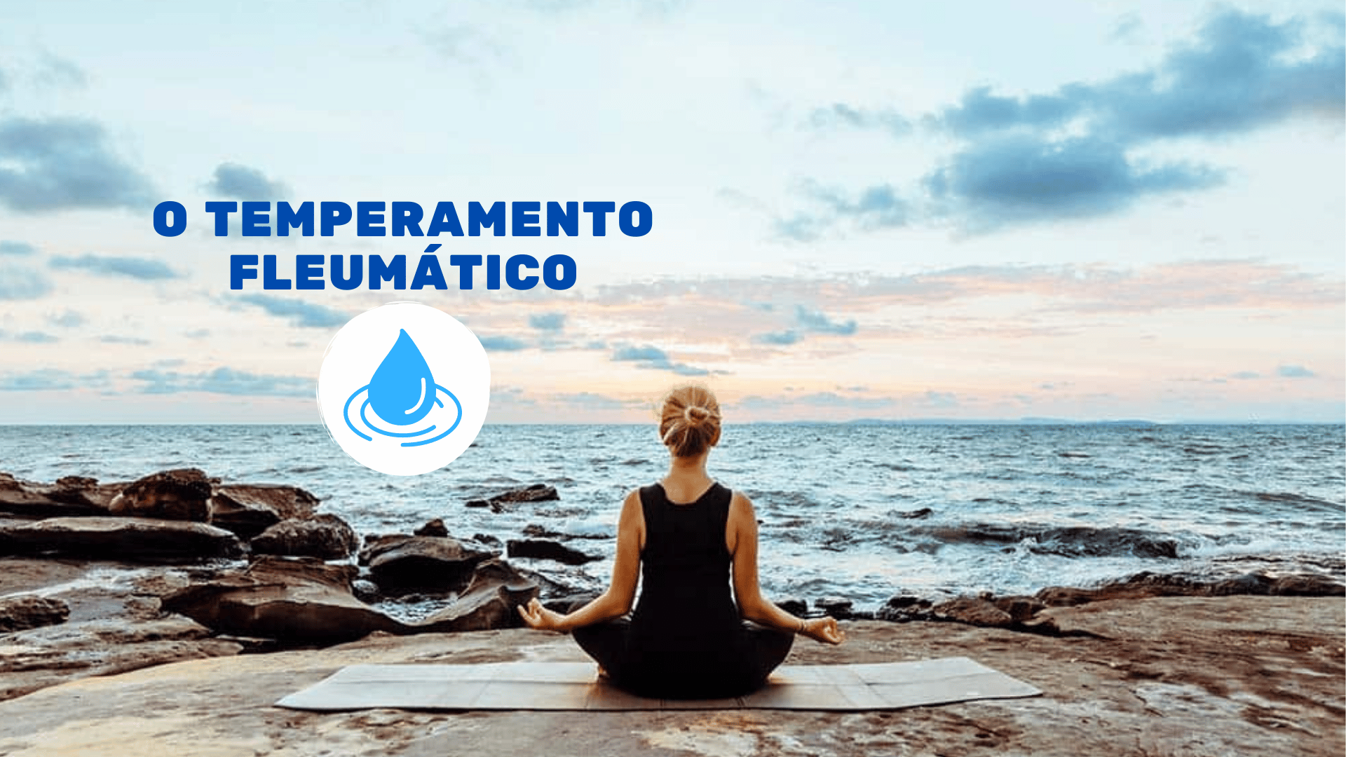 Série “Os Quatro Temperamentos Humanos”: O Fleumático