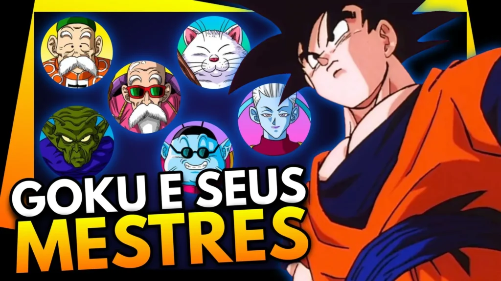 Goku e seus mestres