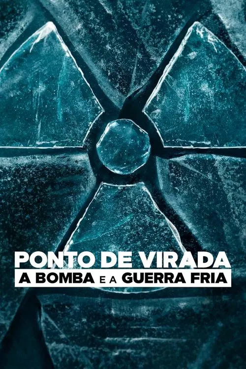 “Ponto de Virada: A Bomba e a Guerra Fria”: Como a Bomba Atômica Deu Início à Guerra Fria e Mudou o Mundo