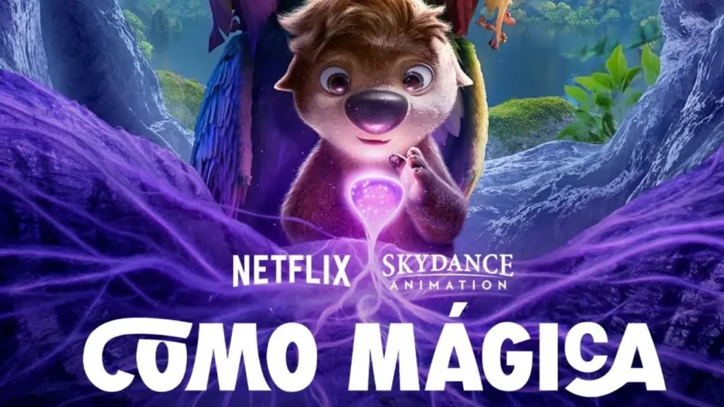 Filme “Como Mágica”: Entenda a Lição de Empatia por Trás da Animação 1 Capa do filme como mágica disponível na Netflix